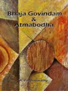 Bhaja Govindam and Atmabodha