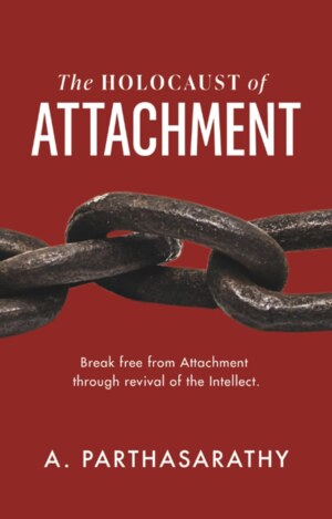 The Holocaust of Attachment